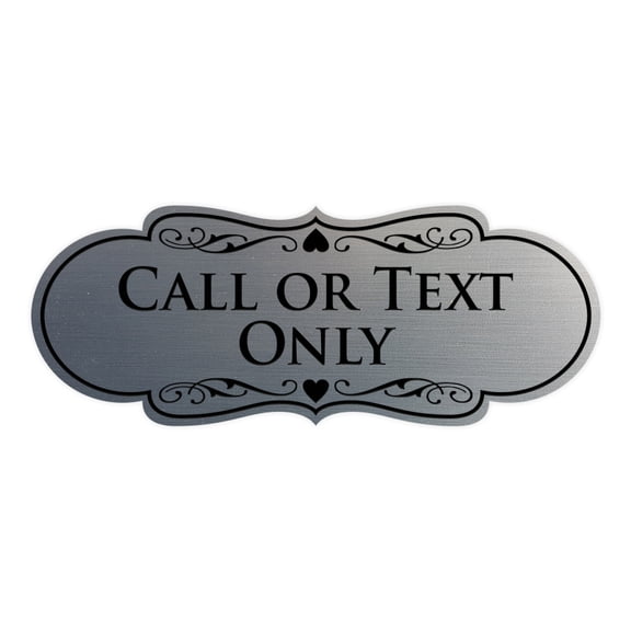 Designer Call Or Text Only Sign (Brushed Silver) - Medium
