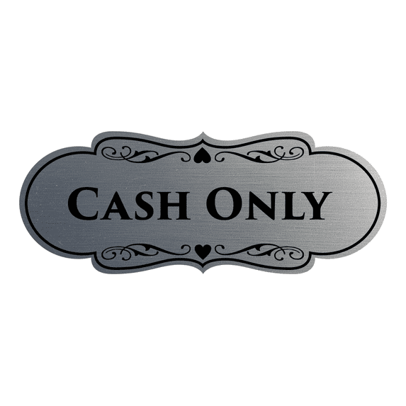 Designer Cash Only Sign (Brushed Silver) - Small
