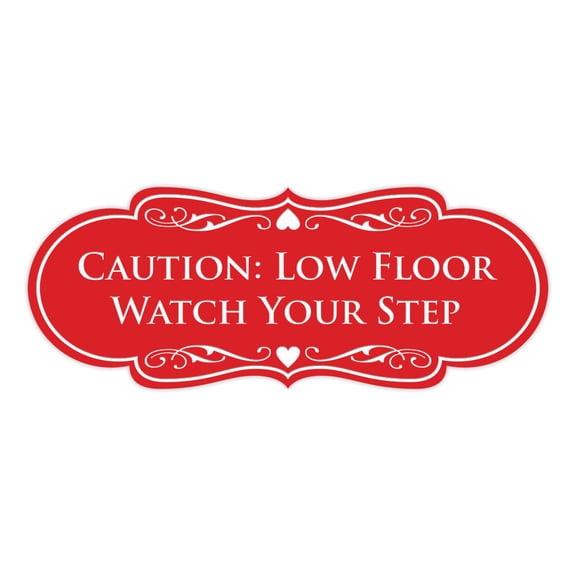Designer Caution: Low Floor Watch Your Step Sign (Red) - Large
