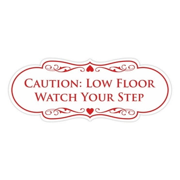 Designer Caution: Low Floor Watch Your Step Sign (White/Red) - Large