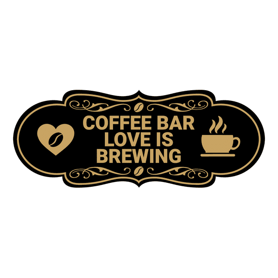 Designer Coffee Bar Love is Brewing Sign (Black Gold) - Large