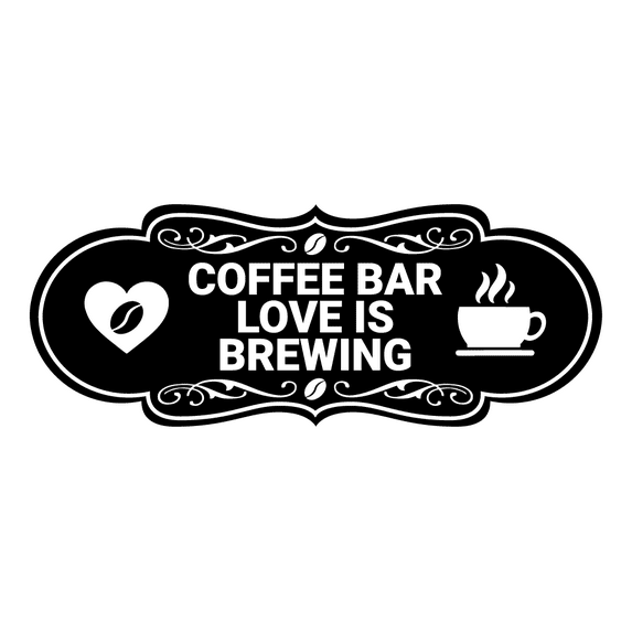 Designer Coffee Bar Love is Brewing Sign (Black) - Large