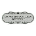 thumbnail image 1 of Designer Do Not Leave Children Unattended Sign(Lt Gray) - Medium, 1 of 6