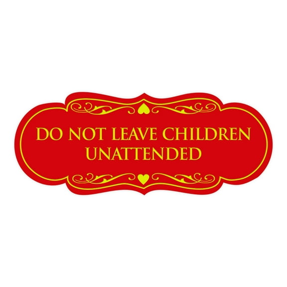 Designer Do Not Leave Children Unattended Sign(Red/Yellow) - Medium