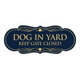 thumbnail image 1 of Designer Dog In Yard Keep Gate Closed Sign(Navy Blue/Gold) - Large, 1 of 6