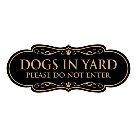 Designer Dogs In Yard Please Do Not Enter Sign (Black Gold) - Large