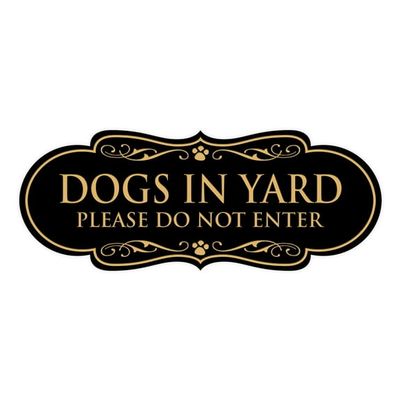 Designer Dogs In Yard Please Do Not Enter Sign (Black Gold) - Large