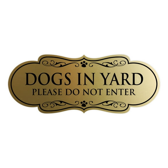 Designer Dogs In Yard Please Do Not Enter Sign (Brushed Gold) - Medium