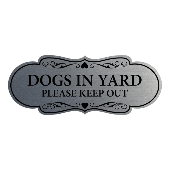 Designer Dogs In Yard Please Keep Out Sign (Brushed Silver) - Medium