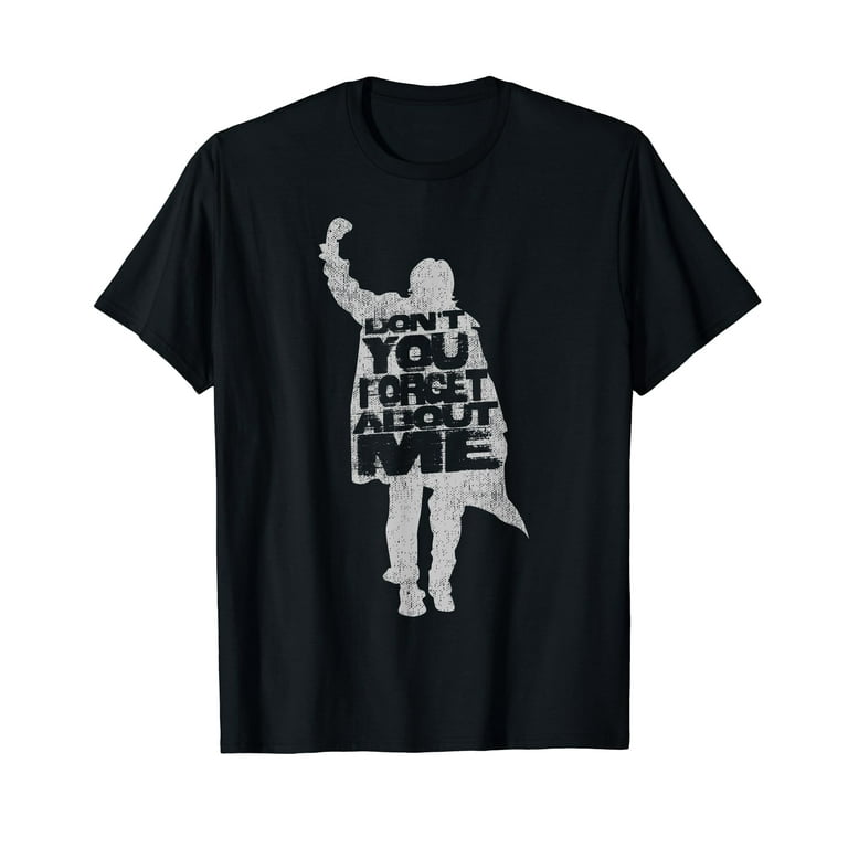 Designer Don't You Forget About Me 80'S Movie T-Shirt Designer Don't You Forget About Me 80'S Movie T-Shirt