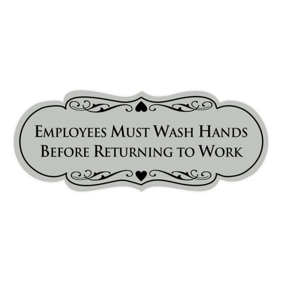 Designer Employees Must Wash Hands Before Returning to work Sign(Lt Gray) - Large