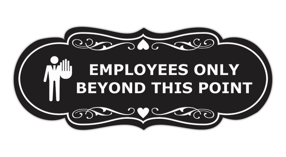 Designer Employees Only Beyond This Point (Stop) Sign (Black) - Large ...