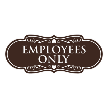 Designer Employees Only Sign(Dark Brown) - Large