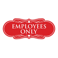 thumbnail image 1 of Designer Employees Only Sign(Red) - Medium, 1 of 6