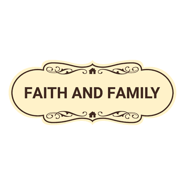 Designer Faith and Family Sign (Ivory/Dark Brown) - Large
