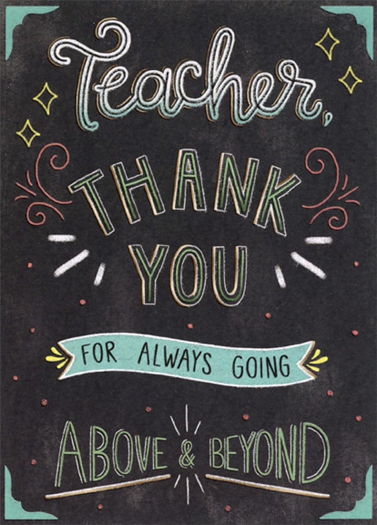 Designer Greetings Above And Beyond Chalkboard Teacher Appreciation ...