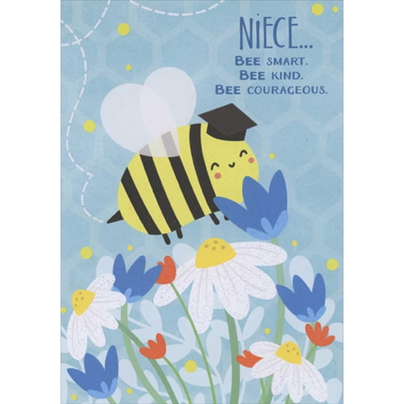Designer Greetings Bee Smart, Bee Kind, Be Courageous: Cute Bumblebee and Wildflowers Graduation Card for Young Niece