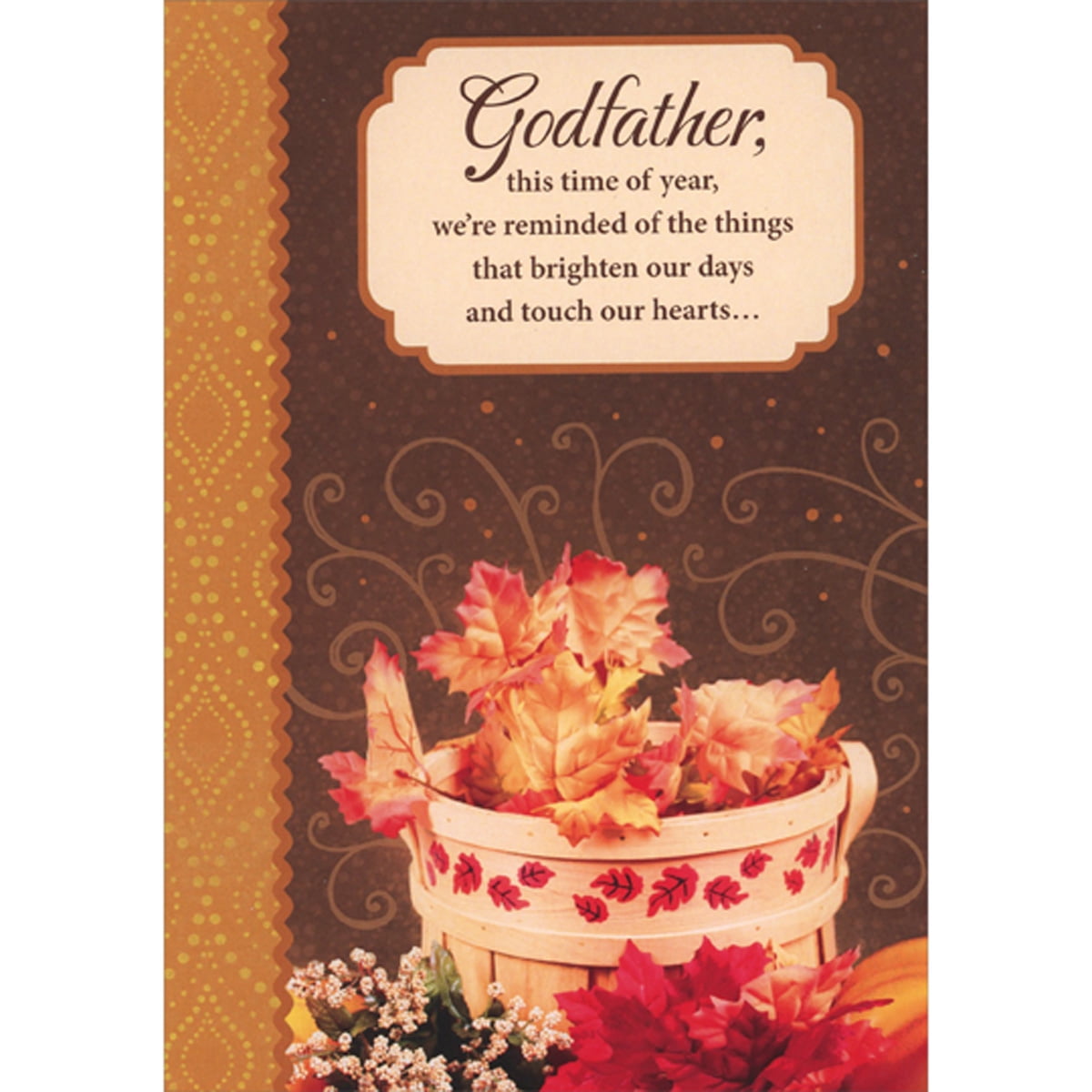 Designer Greetings Brighten Our Days: Basket Full of Fall Leaves  Thanksgiving Card for Godfather - Walmart.com, image size:1200x1200