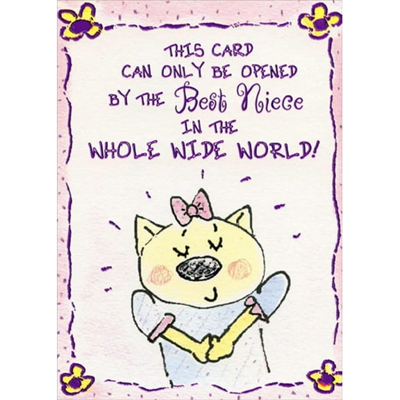 Designer Greetings Can Only Be Opened Funny / Humorous Birthday Card for Niece