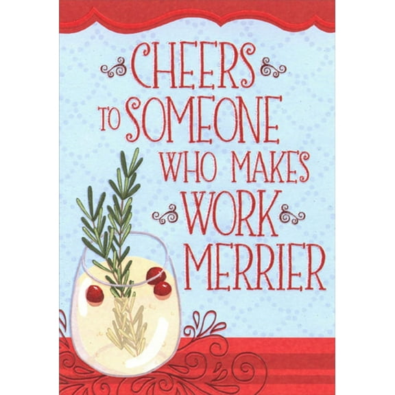 Designer Greetings Cheers : Makes Work Merrier Co-Worker Christmas Card