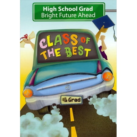 Designer Greetings Class of the Best : Grads Driving in Car High School Graduation Congratulations Card