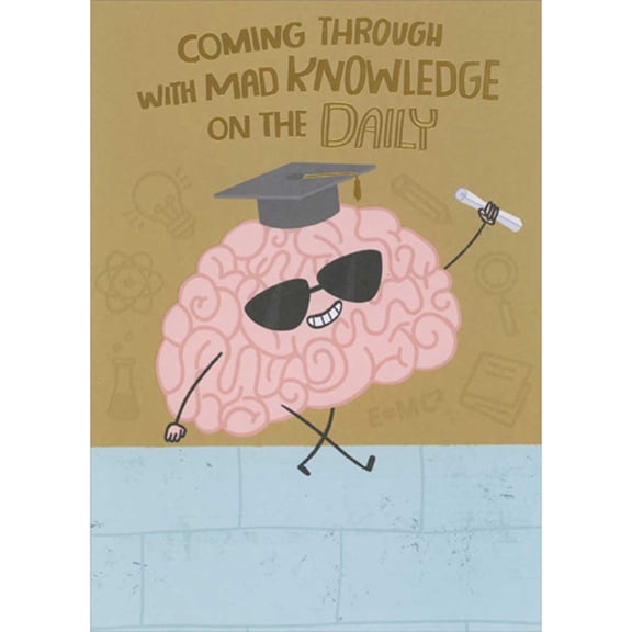 Designer Greetings Coming Through with Mad Knowledge on the Daily Funny High School Graduation Card
