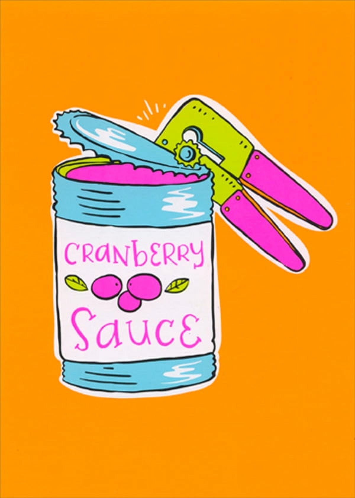 Cranberry Sauce and Can Opener Humorous : Funny Thanksgiving Card