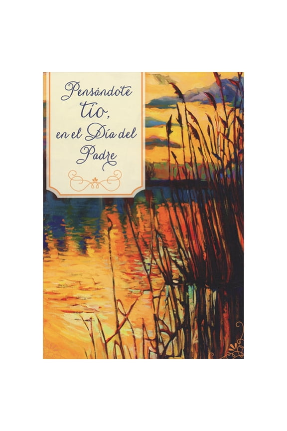 Dark Reeds Along Orange, Red and Blue Water Under Yellow Sky Spanish Father's Day Card for Uncle
