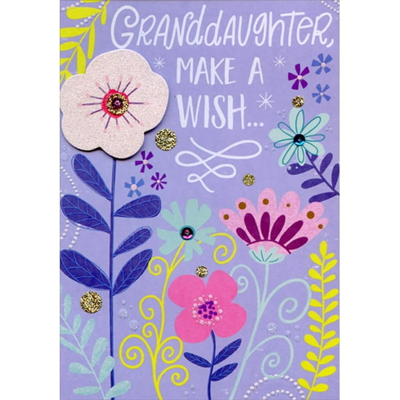 Designer Greetings Die Cut Tip On Glitter Flower and Sequins: Make a Wish Birthday Card for Teen / Teenager Granddaughter