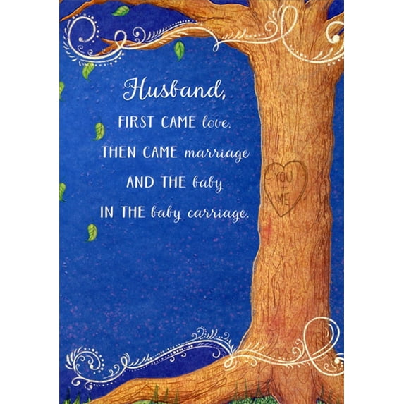 Designer Greetings First Came Love, Then Came Marriage Father's Day Card for Husband