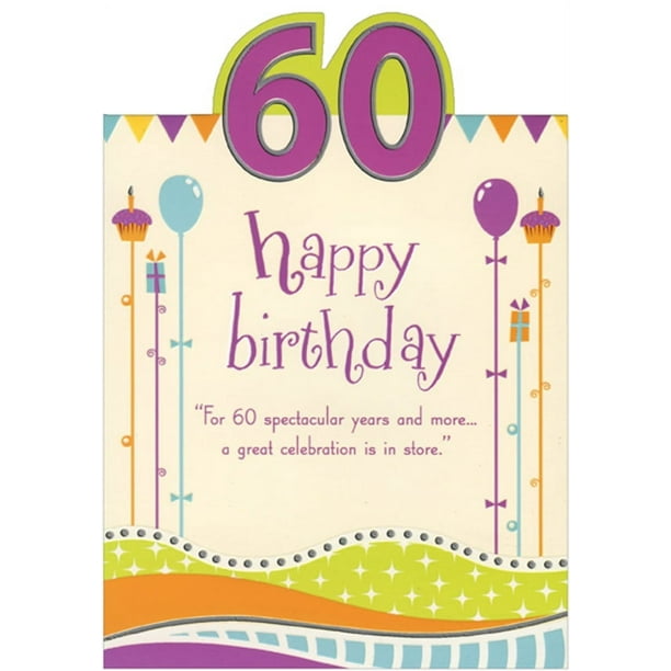 Designer Greetings For 60 Spectacular Years Die Cut Top Fold Age 60 ...