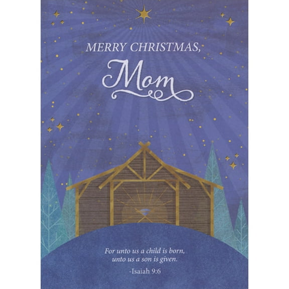 Designer Greetings For Unto Us a Child is Born: Manger Under Blue Sky and Gold Foil Stars Religious Christmas Card for Mom