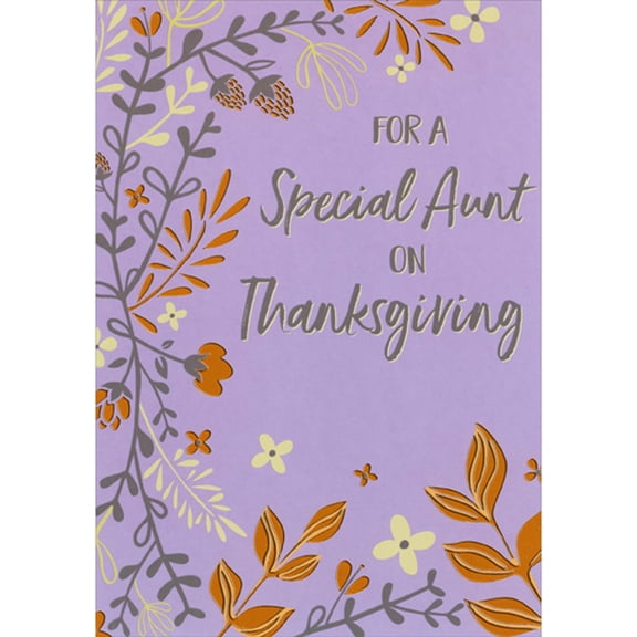 Designer Greetings For a Special Aunt: Orange Foil Flowers and Leaves on Light Purple Thanksgiving Card for Aunt