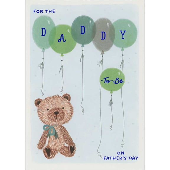 Designer Greetings Furry Brown Teddy Bear and Green Helium Balloons Father's Day Card for Daddy-to-Be