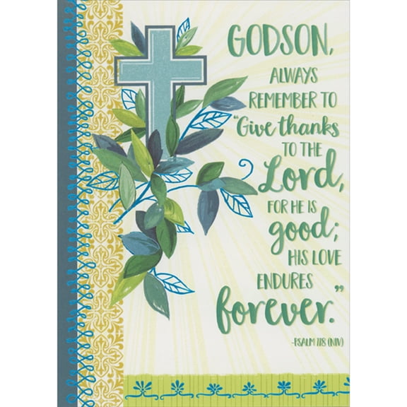 Designer Greetings Give Thanks to the Lord Scripture Verse: Cross Set in Leafy Greenery Confirmation Card for Godson