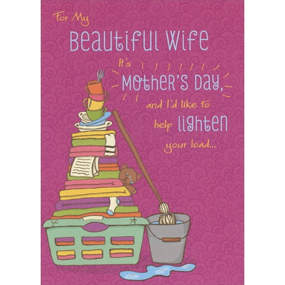 Designer Greetings Help Lighten Your Load: Stack of Laundry and Dishes Near Mop and Bucket Funny / Humorous Mother's Day Card for Wife