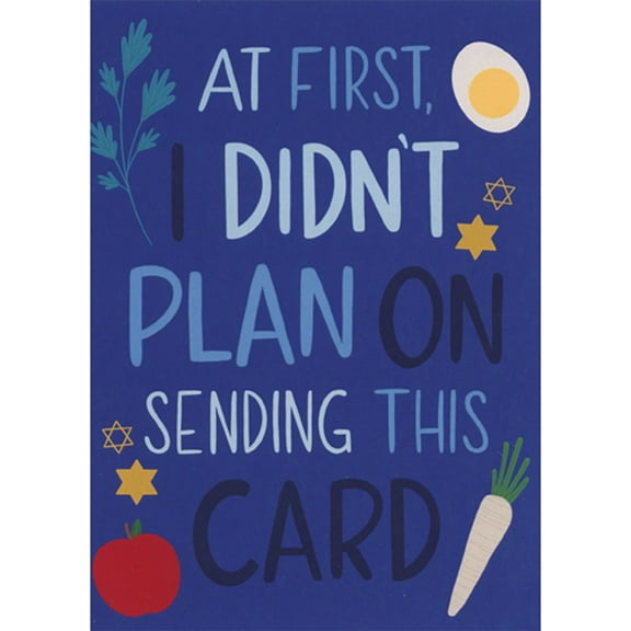 Designer Greetings I Didn't Plan on Sending this Card Funny / Humorous Passover Card