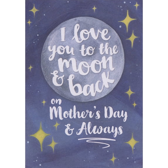 Designer Greetings I Love You To the Moon and Back: Sparkling Moon and Yellow Stars Mother's Day Card for Girlfriend