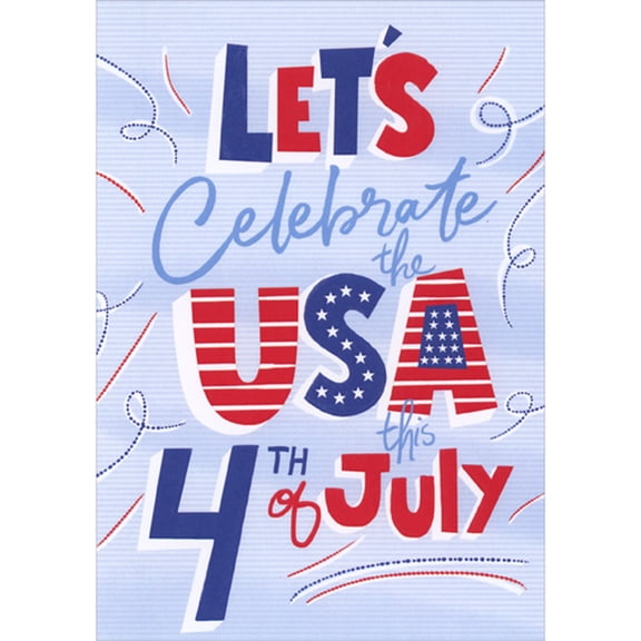 Designer Greetings Let's Celebrate the USA: Patriotic Red, White and Blue Letters Fourth of July Card