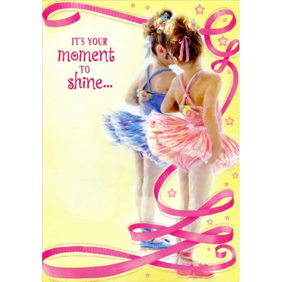 Designer Greetings Moment to Shine Dance Recital Congratulations Card