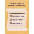 thumbnail image 1 of Designer Greetings Off-Limit Birthday Conversations Funny / Humorous Birthday Card, 1 of 2