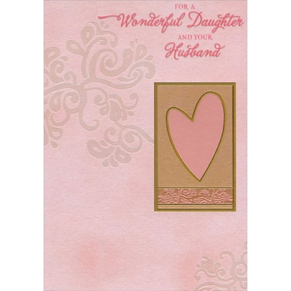 Designer Greetings Pink Heart Inside Gold Foil Frame, White Vine on Shimmering Pink Wedding Anniversary Congratulations Card for Daughter and Husband