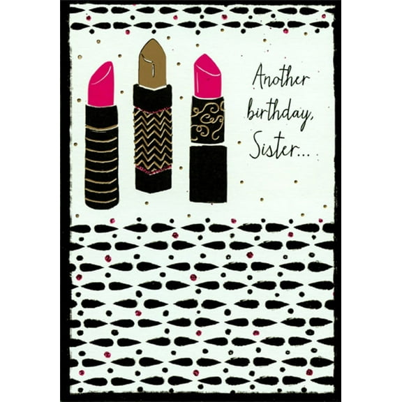 Designer Greetings Pink and Gold Foil Lipstick on White and Black Birthday Card for Sister