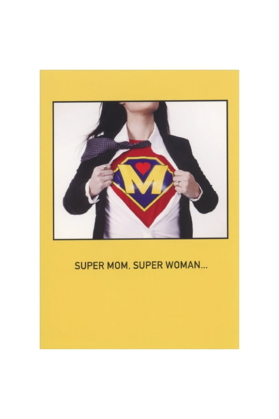 Super Mom, Super Woman: Costume Under Shirt Funny / Humorous Mother's Day Card