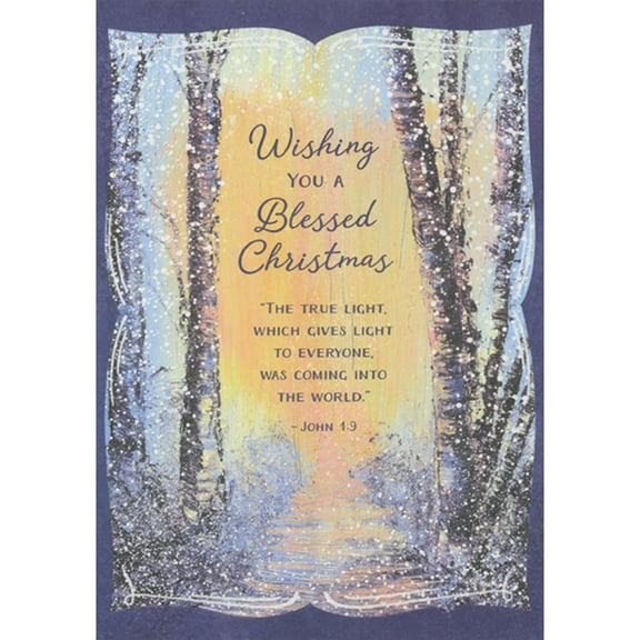 Designer Greetings The True Light, Which Gives Light Bible Verse: Snowy Forest Path Leading Into Light Religious Christmas Card
