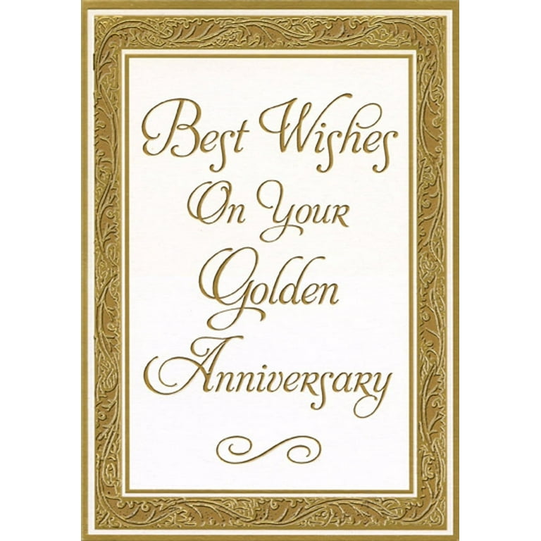 https://i5.walmartimages.com/seo/Designer-Greetings-Thick-Gold-Foil-Vine-Frame-Around-Gold-Foil-Script-50th-Golden-Wedding-Anniversary-Congratulations-Card-for-Couple_26025f81-9aae-40bf-a426-f0a962d59bdc.6f564cd17fdd3e43466450e48a155201.jpeg?odnHeight=768&odnWidth=768&odnBg=FFFFFF