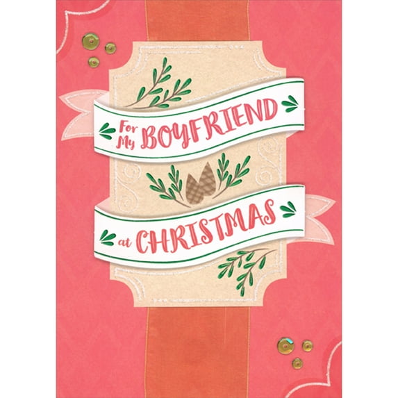 Designer Greetings Two Curved 3D Die Cut Banners Over Pine Cone Branches Banner, Gold Sequins and Orange Ribbon Hand Decorated Christmas Card for Boyfriend