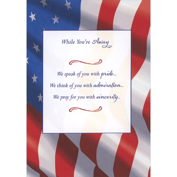 Designer Greetings While You're Away: Pride, Admiration, Sincerity Religious Military Service Thinking of You Card