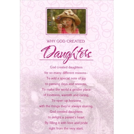 Designer Greetings Why God Created Daughters Religious / Inspirational Birthday Card for Daughter