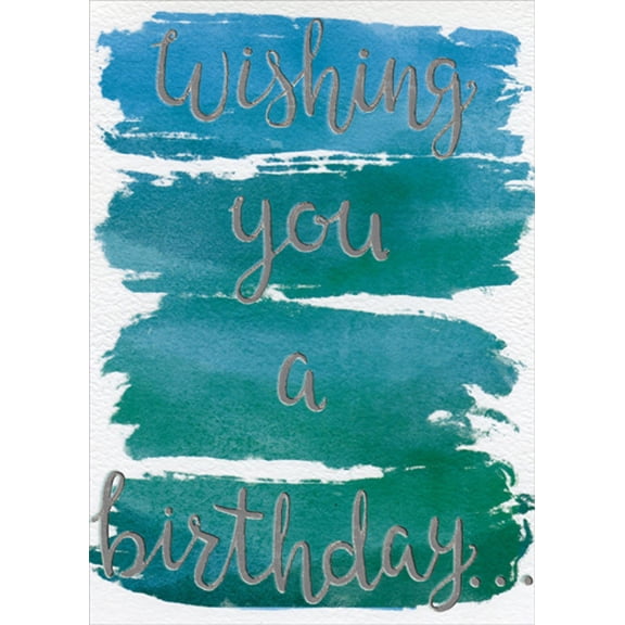 Designer Greetings Wishing You : Silver Foil on Green Brush Strokes Funny / Humorous Birthday Card